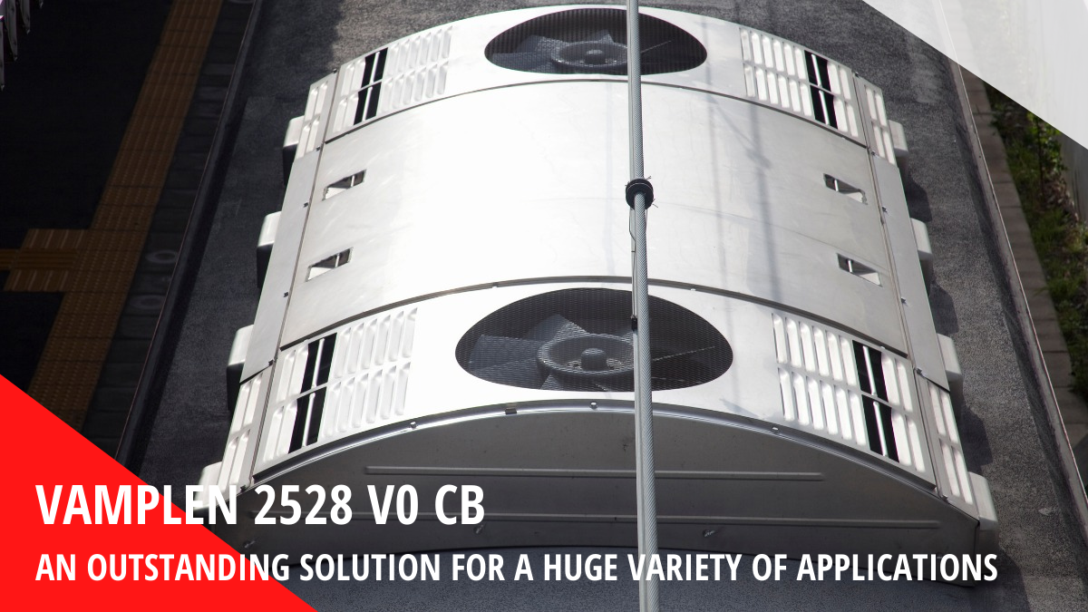 VAMPLEN™ 2528 V0 CB: Un'eccezionale soluzione per un'enorme varietà di applicazioni